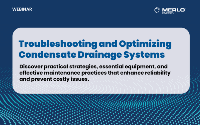 Troubleshooting and Optimizing Condensate Drainage Systems